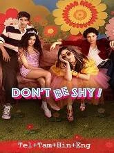 Don't Be Shy (2026) HDRip Telugu