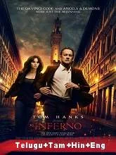Inferno (2016) BRRip [Telugu + Tamil + Hindi + Eng] Dubbed