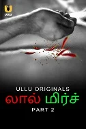 Laal Mirch Season 1 (2024) HDRip Tamil